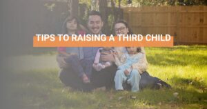 tips for raising a third child