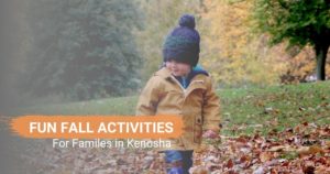 Fun fall activities for families in Kenosha