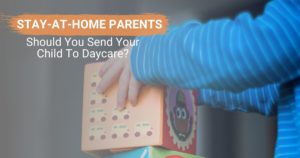 Reasons for part-time parents to send their child to daycare