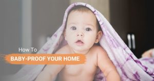 Tips for baby-proofing your home