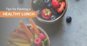 Tips for packing a lunch with healthy options
