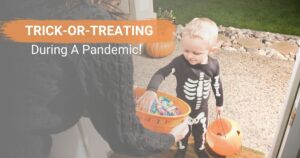 Trick or treating during a pandemic