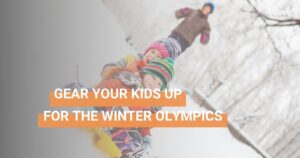 Gear Your Kids Up For The Winter Olympics