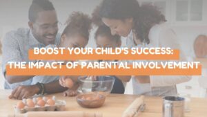 boost your child's success and the impact